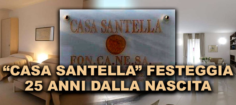 banner artiicolo Casa Santella festeggia25 anni